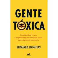 Vergara - Libro Gente Tóxica - Bernardo Stamateas
