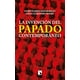thumbnail image 1 of LIBRO La Invención Del Papado Contemporáneo - VICENTE JESUS DIAZ BURILLO Y DIEGO ALEJANDRO MAURO, 1 of 2