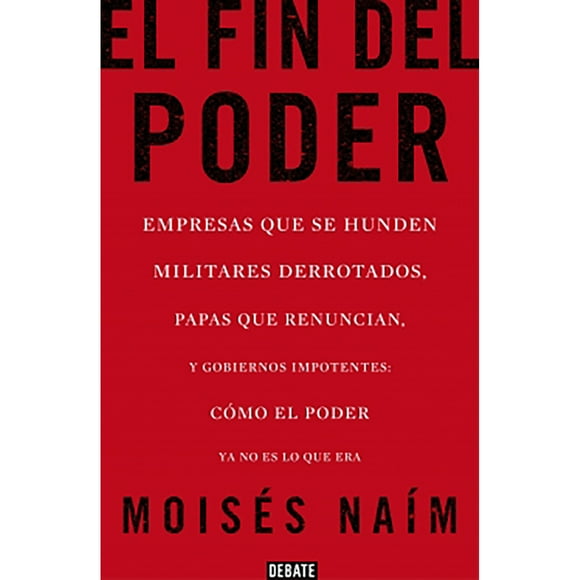 Libro El Fin Del Poder Penguin Random House