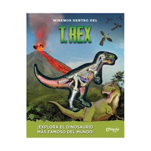 Catapulta Junior - Libro Miremos Dentro Del T. Rex