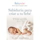 thumbnail image 1 of Libro Sabduria Par Criar A Tu Bebe, 1 of 2