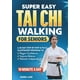 thumbnail image 1 of Libro Publicado de forma independiente: Tai Chi caminando para mayores, 1 of 1