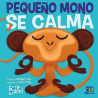Edimat Libros - Libro Pequeno Mono Se Calma -Hello Genius- Educa