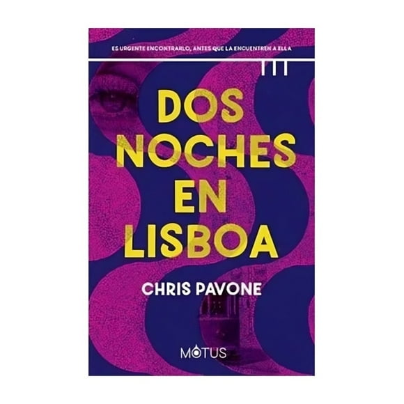 Libro Dos Noches En Lisboa chris Pavone