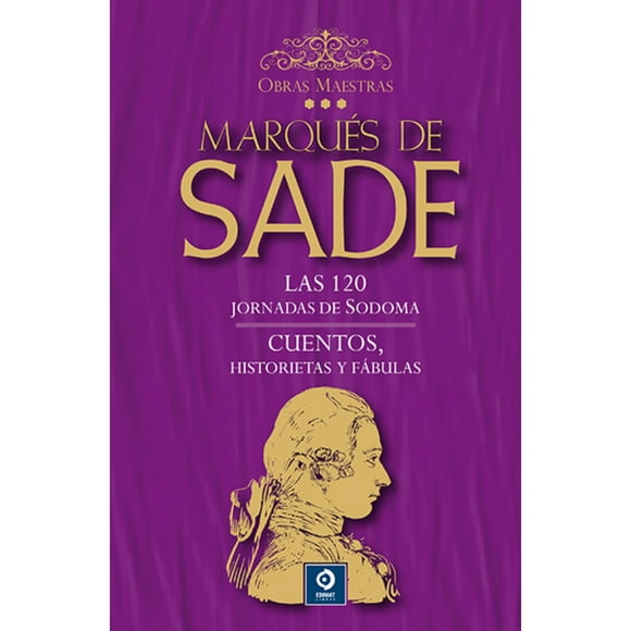 Marques De Sade Volumen Iii (O.Maestras)