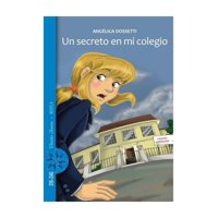 Zig Zag - Libro Un Secreto En Mi Colegio Angelica Dossetti