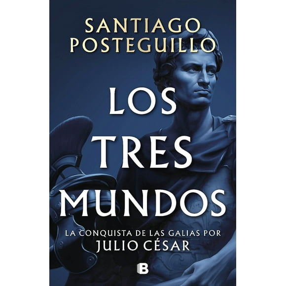 Libro Los tres mundos - Santiago Posteguillo