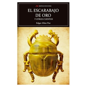 Mestas Ediciones - Libro El Escarabajo De Oro Y Otros Cuentos