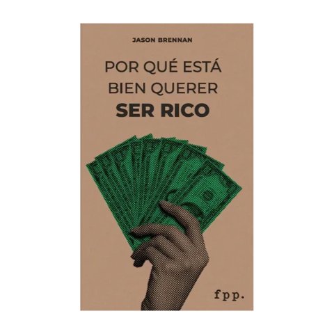 Fpp - Libro Por Que Esta Bien Querer Ser Rico / 406