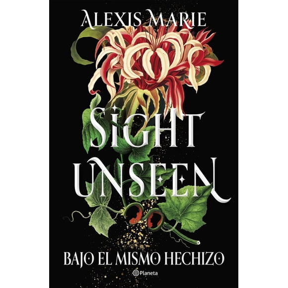 Libro Sight Unseen. Bajo el mismo hechi-zo - Alexis Marie