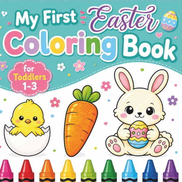 Libro para colorear de Pascua, publicado de forma independiente, para niños pequeños de 1 a 3 años