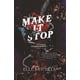 thumbnail image 1 of Libro publicado de forma independiente Make It Stop Romance oscuro, 1 of 1