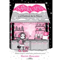 Alfaguara Infantil Y Juvenil - Libro Isadora Moon Y El Festival De La Nieve