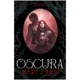 thumbnail image 1 of Libro Oscura (El Bosque Voraz 2), 1 of 2