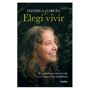 Grijalbo - Libro Elegí Vivir