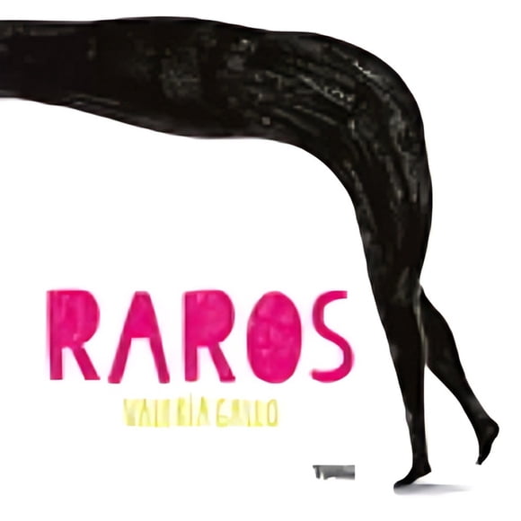 LIBRO Raros - VALERIA GALLO