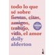 thumbnail image 1 of Libro Todo lo que se sobre el amor  - Dolly Alderton, 1 of 2