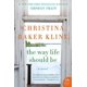 thumbnail image 1 of Libro William Morrow – The Way Life Should Be, 1 of 1