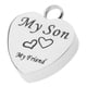 thumbnail image 1 of Recuerdo de Acero Inoxidable en Forma de Corazón, Colgante para Mi Hijo, Mi Amigo, 1 of 3