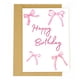 thumbnail image 1 of Tarjeta de cumpleaños tiangqiwoole Coquette Pink Bow Watercolor, 1 of 8