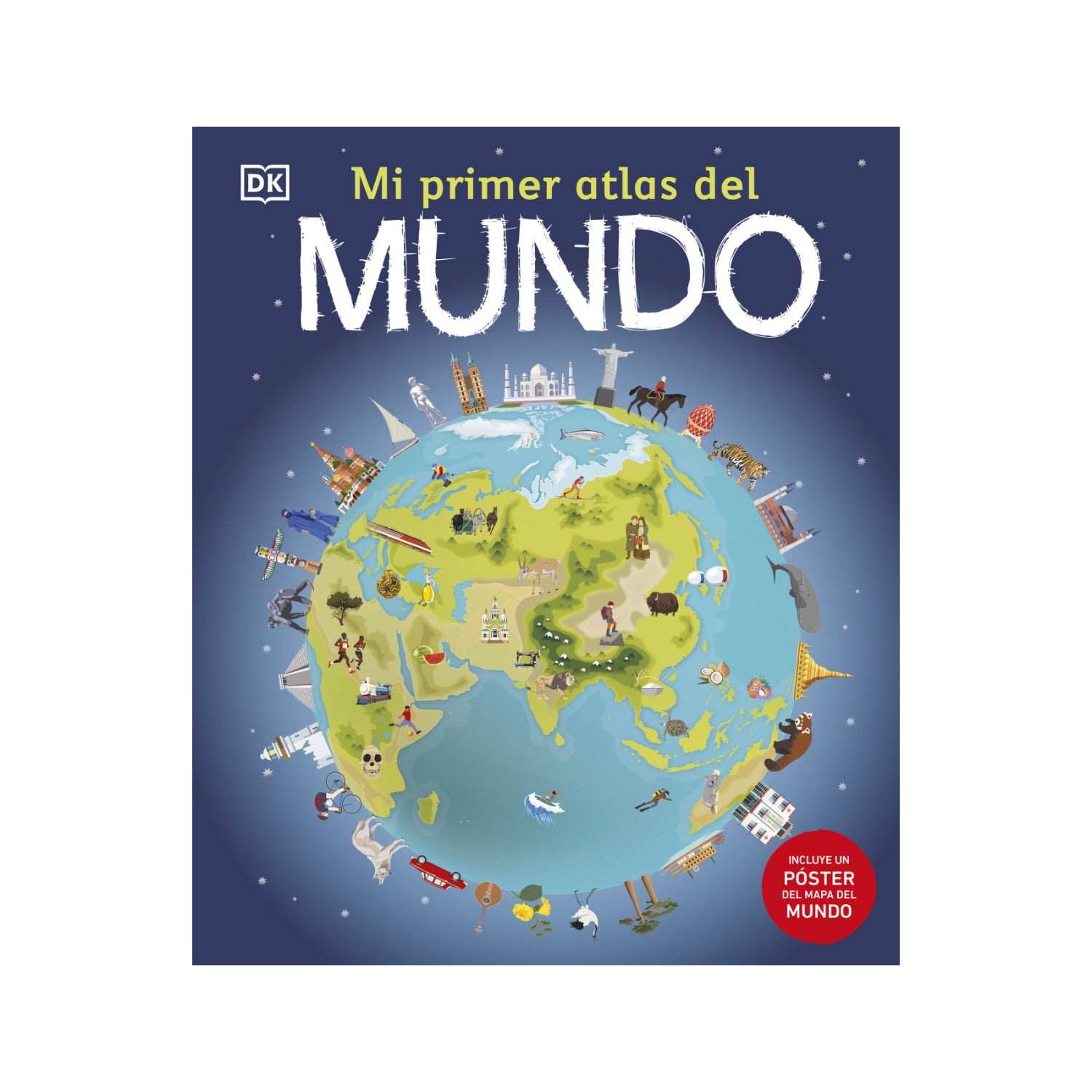 Editorial Dorling Kindersley - Libro Mi Primer Atlas Del Mundo