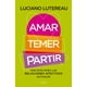 thumbnail image 1 of Libro Amar, Temer, Partir, 1 of 2