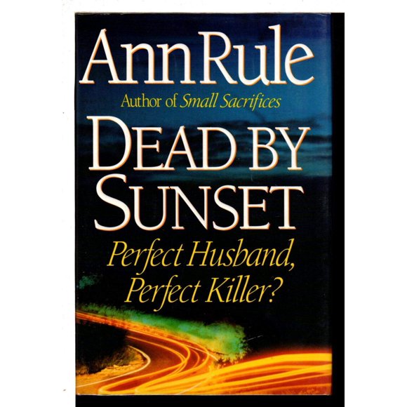 Libro Simon & Schuster – Dead By Sunset: Perfect Husband, Perfect Killer?