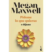 Booket - Libro Pídeme Lo Que Quieras O Déjame. 3