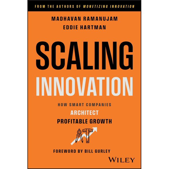 Libro Wiley: Escalando la Innovación para un Crecimiento Rentable