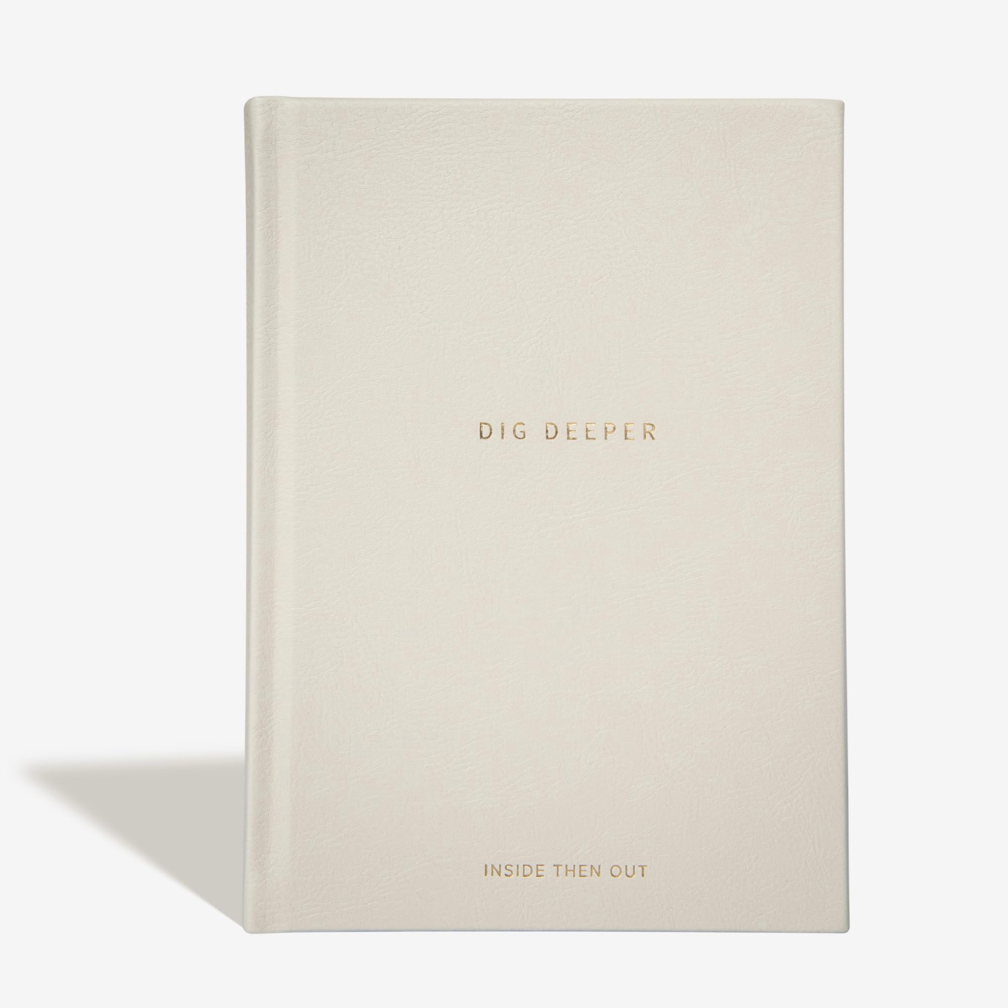 Diario Diario Guiado Inside Then Out Dig Deeper Journal
