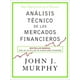 thumbnail image 1 of Análisis Técnico De Los Mercados Financieros - John J Murphy, 1 of 2