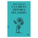 thumbnail image 1 of Una Breve Historia Del Jardín, 1 of 4