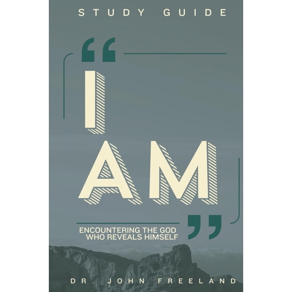 Guía De Estudio I Am Encuentro Con El Dios Que Se Revela A Sí Mismo