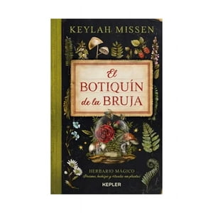 Kepler - Libro El Botiquín De La Bruja / Keylah Missen