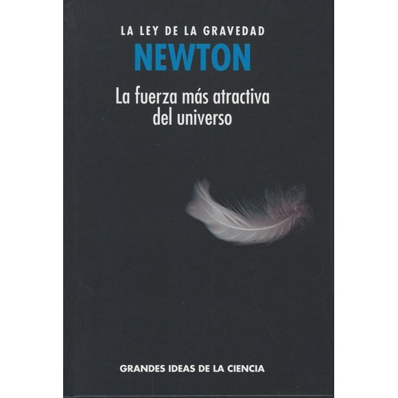 Newton la Ley de la Gravedad