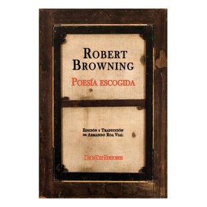 Descontexto - Libro Poesía Escogida - Robert Browning