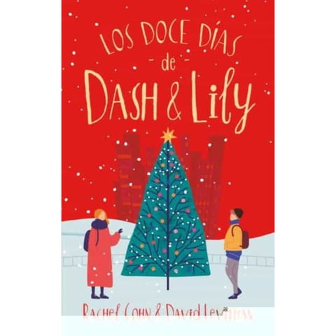 Ediciones Urano - Libro Los Doce Días De Dash & Lily