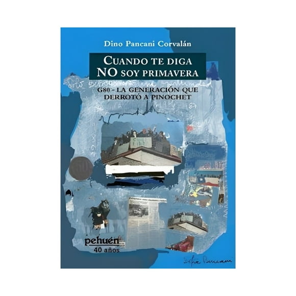 Libro Cuando Te Diga No Soy Primavera 733