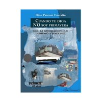 Pehuén Editores S A - Libro Cuando Te Diga No Soy Primavera 733