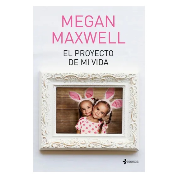 Hitway Books - El Proyecto De Mi Vida (Tapa Rústica) - Megan Maxwell | Libro