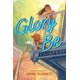 thumbnail image 1 of Libro Atheneum Books for Young Readers: Glory Be, 1 of 1
