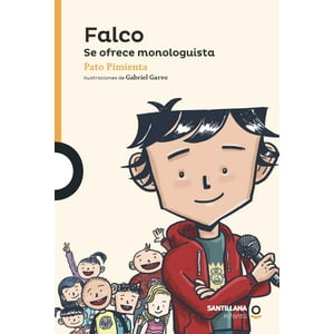 Santillana - Falco. Se Ofrece Monologuista