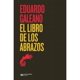 thumbnail image 1 of El Libro De Los Abrazos - Eduardo Galeano, 1 of 2