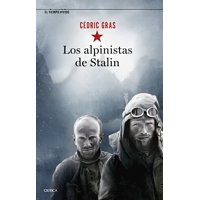 Crítica - Libro Los Alpinistas De Stalin /988