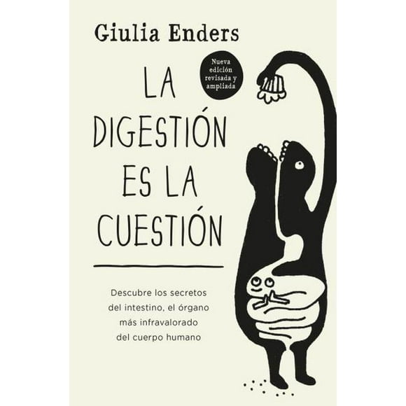 Libro La Digestión Es La Cuestion - Enders, Giulia