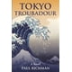 thumbnail image 1 of Libro Novela Tokyo Troubadour Publicado de Forma Independiente, 1 of 1