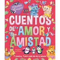 Edimat Libros - Cuentos De Amor Y Amistad -Historias De 5 Minutos-