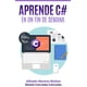 thumbnail image 1 of Libro Aprende C# in a Weekend - Publicado de forma independiente, 1 of 1