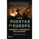 thumbnail image 1 of Libro Las Puertas De Europa, 1 of 2