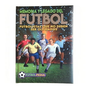 Latinbooks - Futbolpedia - Futbolistas Que No Merecen Ser Olvidados - Eq